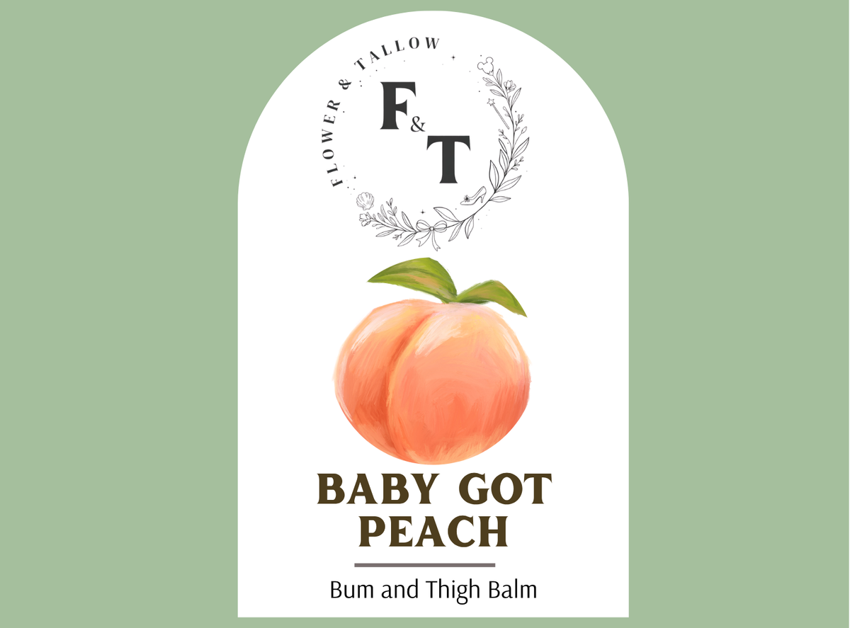 Baby Got Peach - Bum + Thigh Balm